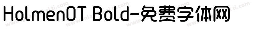HolmenOT Bold字体转换